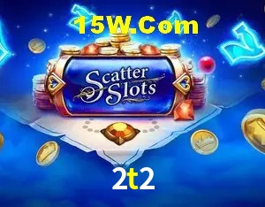 2t2 bet